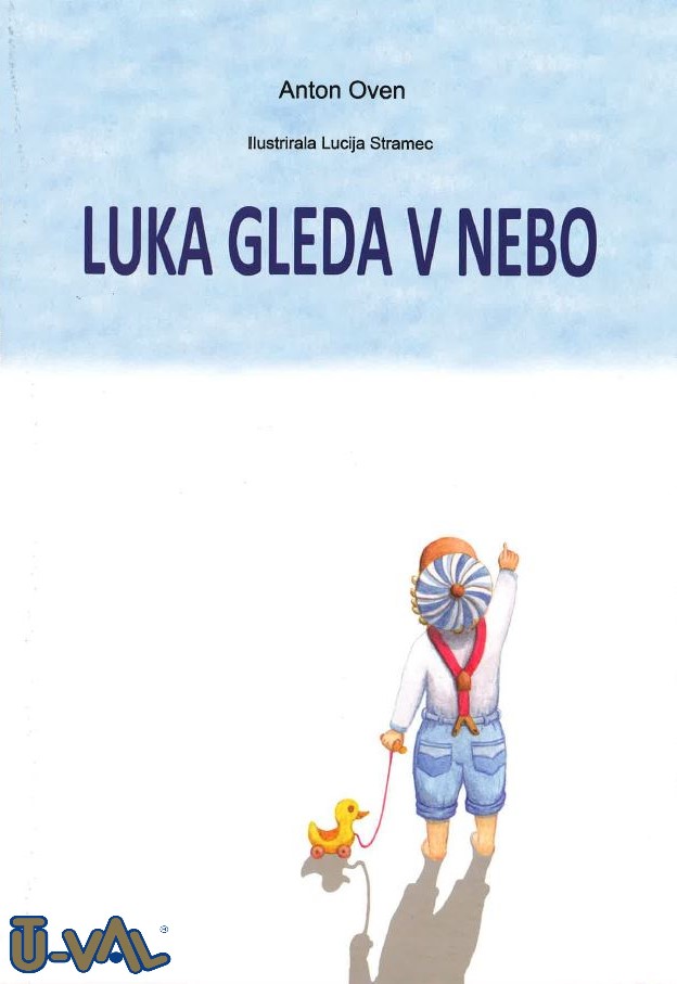 Slikovnica Luka gleda u nebo